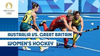  Australia vs. Great Britain  | Women's Hockey | #Paris2024 Highlights