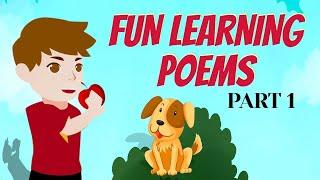 Fun Learning Poems  -  Part 1 | English Poems For Kids & Children |