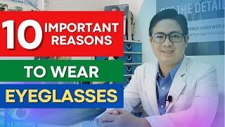 10 important reasons to wear eyeglasses