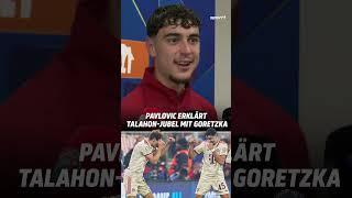 Talahon  Aleksandar Pavlovic & Leon Goretzka #shorts