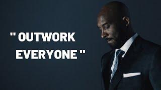 OUTWORK EVERYONE - Kobe Bryant (Motivational Video)