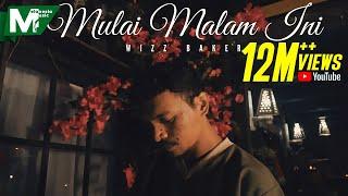 Wizz Baker - Mulai Malam Ini (OFFICIAL MUSIC VIDEO)