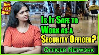 Is It Safe to Be a Security Guard