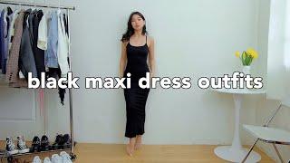 20 Ways To Style A Black Maxi Dress