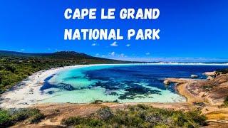 Exploring Cape le grand/ Lucky Bay/Frenchmans peak/Hellfire Bay