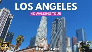 Downtown Los Angeles  [FULL VERSION] 4K WALKING Tour California LA virtual WALK tour