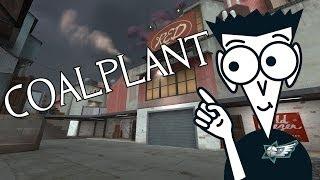 Coalplant, for dummies!