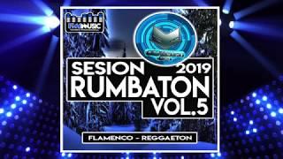 DJ Akua Sesión Rumbaton Vol .5  Flamenco - Reggaeton 2019  FM Music