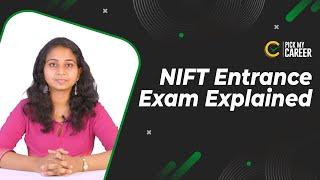 National Institute of Fashion Technology (NIFT) Entrance Exam Explained | Tamil | PickMyCareer #NIFT