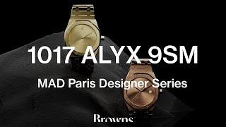 MAD Paris Designer Series - Part One: 1017 ALYX 9SM | Browns Fashion