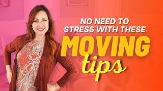 Stress-Free Moving Tips for Sellers