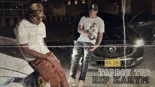 Rip Karym #1 - Topboy Tgr (Official Audio)