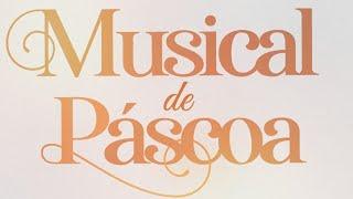 MUSICAL DE PÁSCOA ADGO 2024