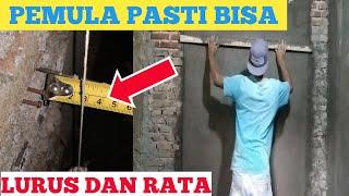 Cara plester dinding bata merah | Lurus dan Rata