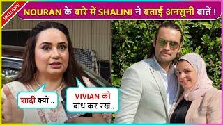 Shalini Kapoor Reveals Unheard FACTS About Vivian Dsena's Wife Nouran Aly