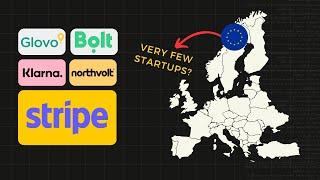 Why does Europe have fewer Startups than the United States?