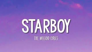 The Weeknd - Starboy (Lyrics)