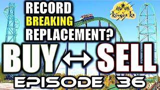 What is Kingda Ka's Mystery Record-Breaking Replacement? Buy or Sell, Episode 36