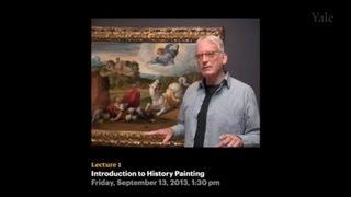 Lecture 1, Introduction to History Painting