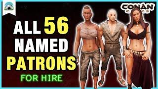 All Recruitable NAMED Patrons – T4 TAVERN PATRONS for Hire | Conan Exiles