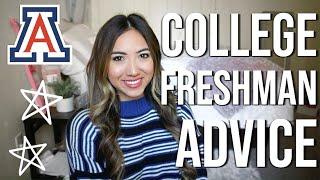 COLLEGE FRESHMAN ADVICE // UNIVERSITY OF ARIZONA!!