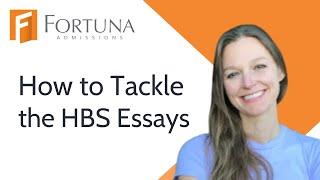 Harvard Business School Essays: Insights from an HBS Admissions Veteran