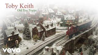 Toby Keith - Old Toy Trains (Visualizer)