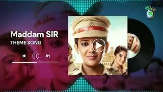 Maddam Sir THEME SONG | Maddam Sir | TELLY RANKERS Music