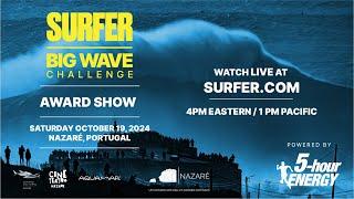 The Big Wave Challenge Awards 2024 — LIVE from Nazaré, Portugal