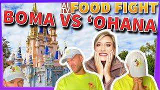 Disney FOOD FIGHT: Boma vs 'Ohana