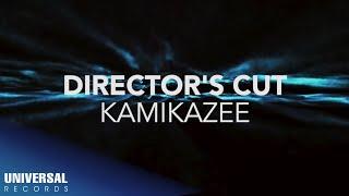 Kamikazee - Director's Cut (Official Lyric Video)