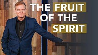 What Everyone Needs to Know About the Fruit of the Spirit - Galatians 5:22-26