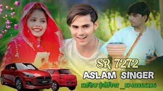 Aslam Singer Zamidar SR - 7272 || Aslam Singer New Video Song || Dot Mewati