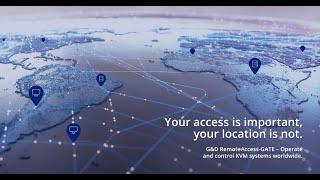 G&D's new RemoteAccess-GATE – access your KVM systems at any time and from anywhere