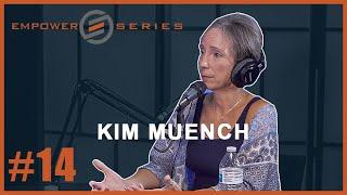 Empower Series #14 - Kim Muench | Parent Coaching