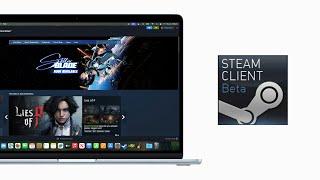 Testing Steam's Native Apple silicon Mac client Beta