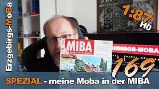 Folge 169 - Modellbahn SPEZAIL - meine H0e Anlage in der MIBA - DR 1/87 H0  - (Deutsch)