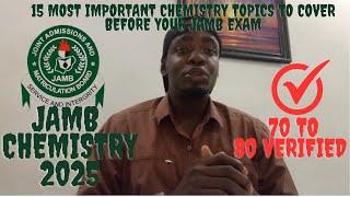 15 most important Chemistry Topics to study before your JAMB exam