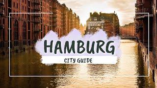 Hamburg City Guide 2024: Best Places to Visit and Things to Do in Hamburg