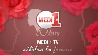 Spécial Journée de la femme sur MEDI 1 TV