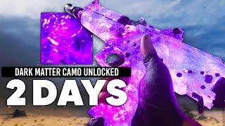 How To Unlock DARK MATTER Camo in 2 Days