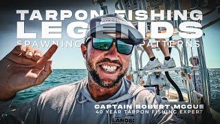 Tarpon Fishing Boca Grande with 40 Year Legend Captain Robert Mccue Gulf Spawn + Hill Tide Fishing