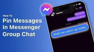 How to Pin Message in Messenger Group Chat?