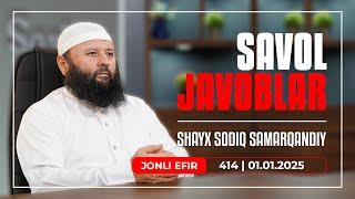 LIVE: Savol-javoblar №414 | 01.01.2025