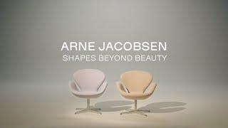 Shapes Beyond Beauty | Shaping the Extraordinary with Fritz Hansen & Arne Jacobsen