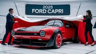 2025 Ford Capri: A Modern Icon Reborn