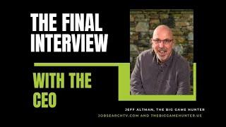 The Final Interview with the CEO | JobSearchTV.com