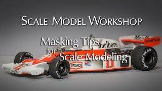 Masking Tips for Scale Modeling