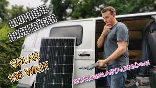 DIY Camper Dachträger aus Aluprofile mit Vordach für die Schiebetür und Solar