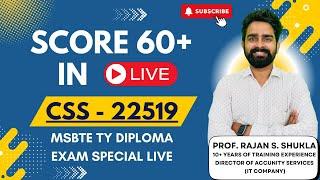 Score 60+ in CSS | Session - 2 | MSBTE SEM 5 - CSS - 22519 | FOR FOR IT / CO / AIML | TY DIPLOMA